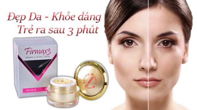 Firmax3 đẹp da khỏe dáng, sáng xoa chiều xinh – kem thần kỳ