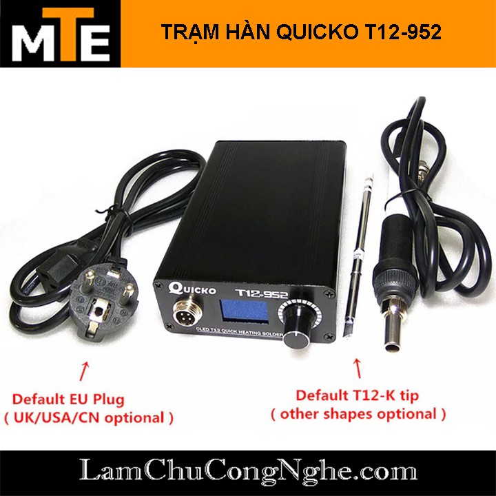 Trạm hàn T12 Quicko T12-952 bản quốc tế hiển thị OLED 220V