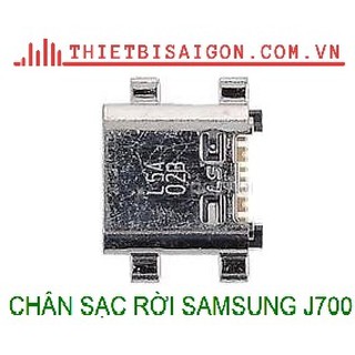 CHÂN SẠC RỜI  SAMSUNG J700