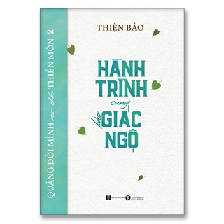 Sách - Quăng mình vào chốn thiền môn tập 2 – Hành trình cùng báo Giác Ngộ