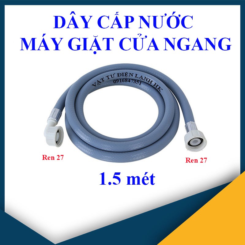 Dây cấp nước máy giặt đa năng (1.5m) 1m50 - 2m - (3m) 3 mét cửa ngang - cửa đứng (chọn đúng loại khi đặt hàng)