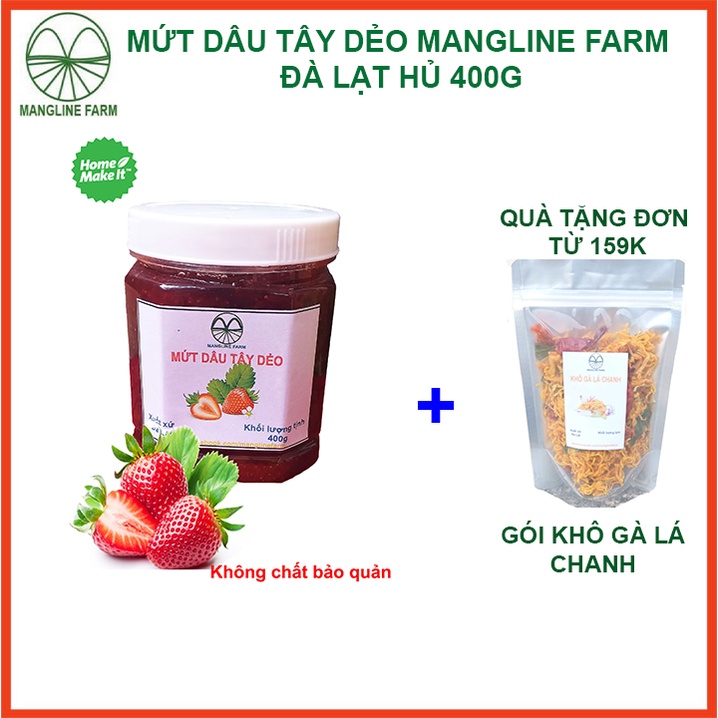 Mứt Dâu Tây Dẻo sạch nhà làm Mangline Farm Đà Lạt 400g, Đồ ăn vặt thơm ngon sử dụng với bánh mỳ rất ngon Đặc sản Đà Lạt