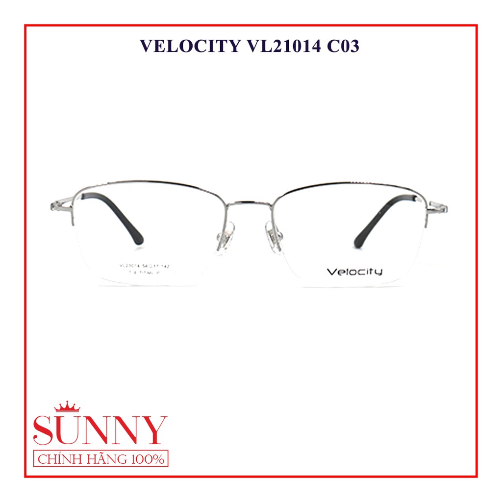 VL21014 - gọng kính chính hãng Velocity 0 độ chính hãng bảo hành toàn quốc