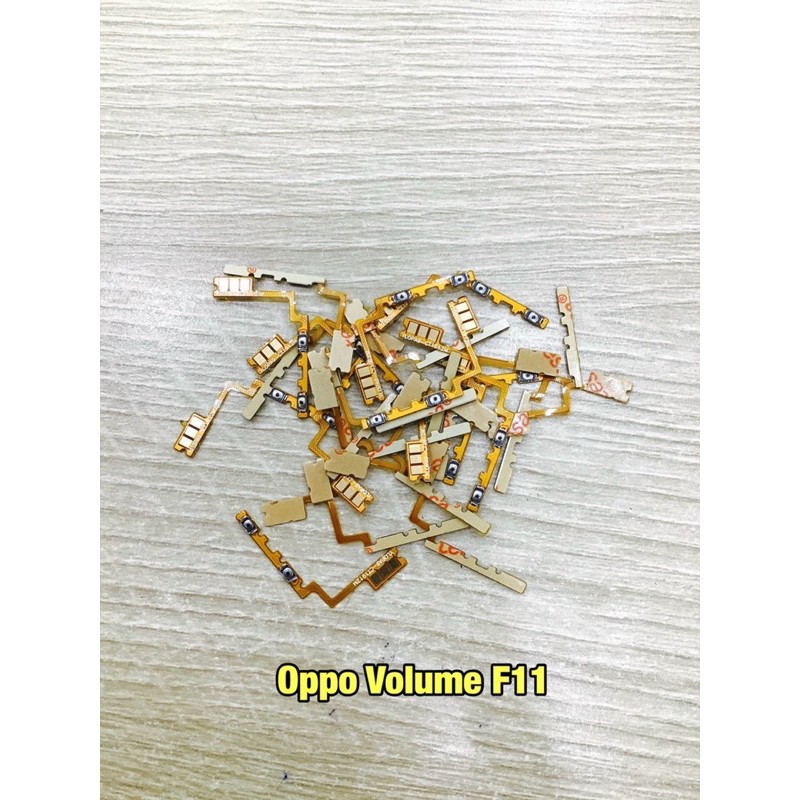 Dây âm lượng oppo F1s/F3/F5/F7/F9/F11/F11 pro.....