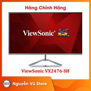 Màn hình viewsonic 24″ vx2476-sh - hàng chính hãng
