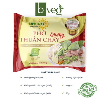Phở thuần chay Loving ăn liền [vegan pho], gói nêm không chứa bột ngọt, có gói rau và bò chay