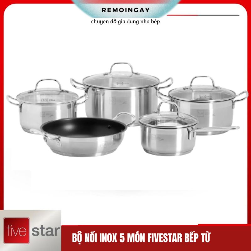 Bộ Nồi, Chảo 5 Đáy Inox 304 Fivestar Plus FPB55D001 Vung Kính Đáy Từ, hàng chính hãng Bảo Hành 25 Năm