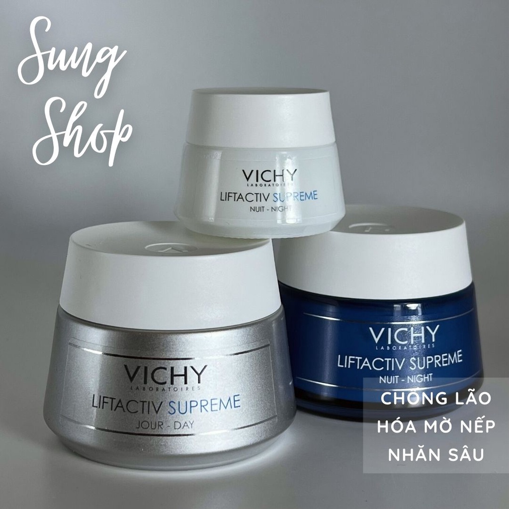 KEM MỜ NẾP NHĂN BAN ĐÊM VICHY LIFTACTIV SUPREME NIGHT CHỐNG LÃO HÓA HIỆU QUẢ