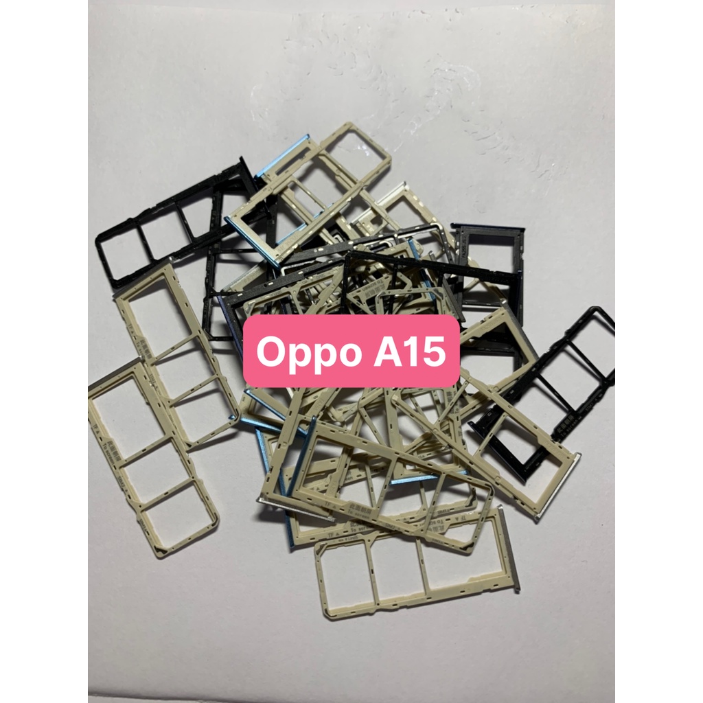 Khay sim điện thoại oppo A15 / A15s dùng chung