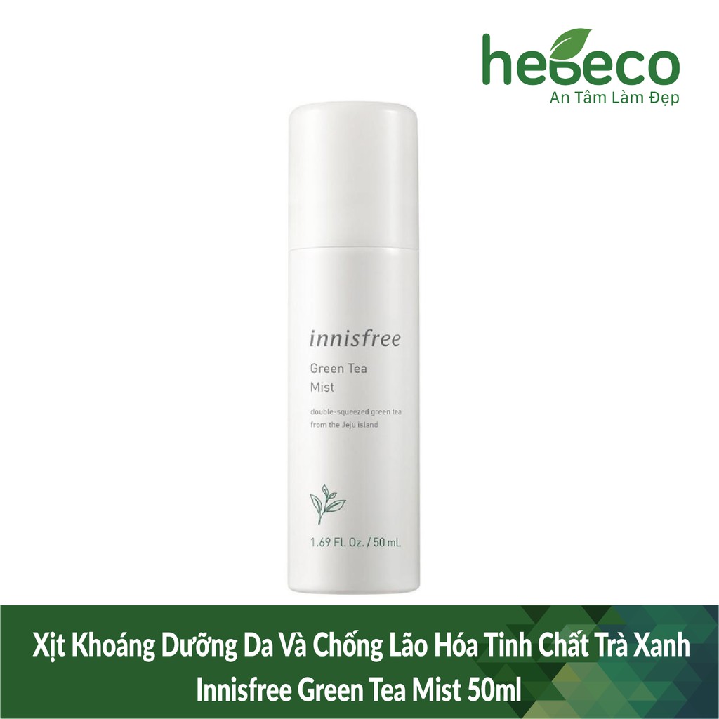 Xịt Khoáng Dưỡng Da Và Chống Lão Hóa Tinh Chất Trà Xanh Innisfree Green Tea Mist 50ml - Hàn Quốc Chính Hãng