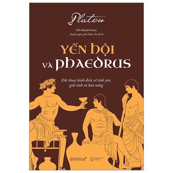 [Mã BMBAU50 giảm 7% đơn 99K] Sách - Yến Hội Và Phaedrus