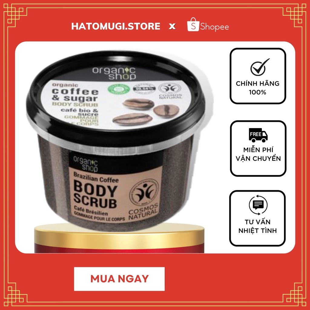 Tẩy da chết [Sạch 100%-Hàng Auth] Tẩy da chết body Organic Shop dưỡng da trắng sáng của Nga