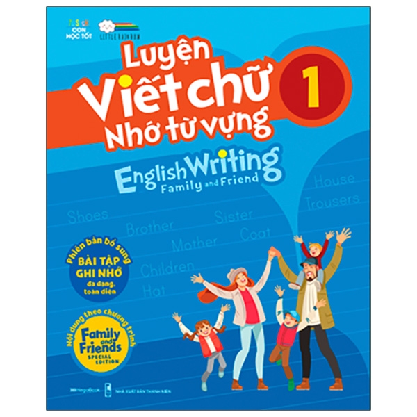 Sách Luyện Viết Chữ Nhớ Từ Vựng - English Writing Family &amp; Friend 1