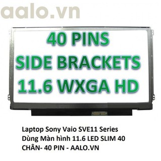 Màn hình Laptop Sony Vaio SVE11 Series