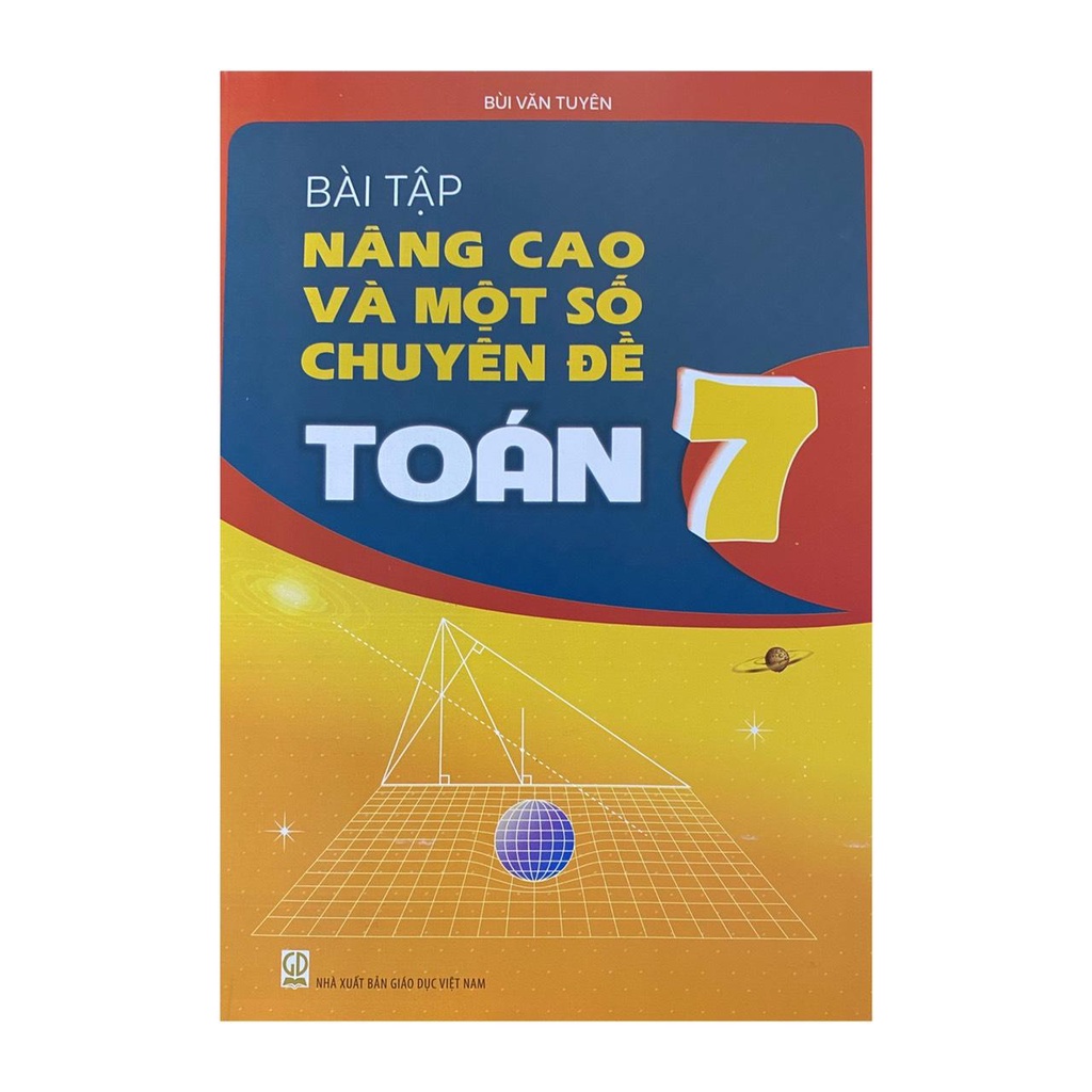 Sách - Bài tập nâng cao và một số chuyên đề toán 7
