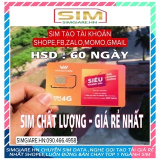 [ RẺ VÔ ĐỊCH ] Sim Vietnam tạo tài khoản shope,fb,zalo,sen,lad,momo.Nghe và nhận tin nhắn đến .