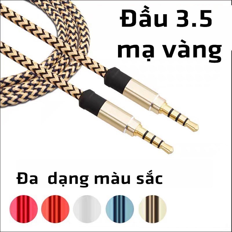 Dây kết nối video/audio/lấy nhạc chuẩn kết nối Jack 3.5, dây dài 1 m nhiều màu sắc và được bọc dù chống đứt