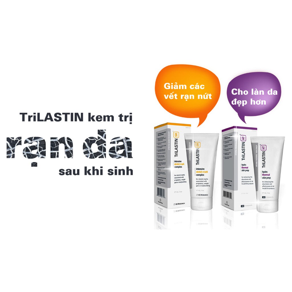 Trilastin kem trị rạn da sau sinh của Mỹ