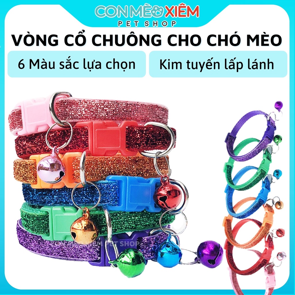 Vòng cổ thú cưng chó mèo kim tuyến 1cm, dây đeo cổ có chuông chó cún mèo con lớn nhỏ Con Mèo Xiêm