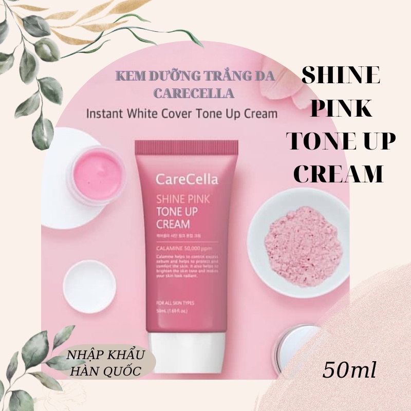 Kem nâng tone dưỡng trắng da CareCella Shine PinkKem-Nhập Khẩu Hàn Quốc