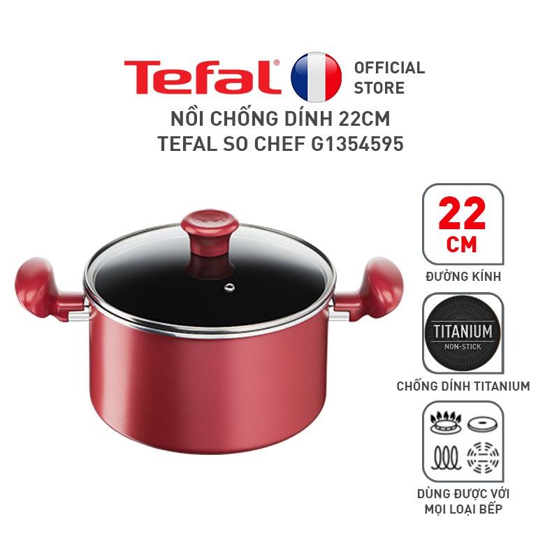 Nồi chống dính đáy từ Tefal So Chef G1354595 22cm - Hàng chính hãng- Bảo Hành Toàn Quốc