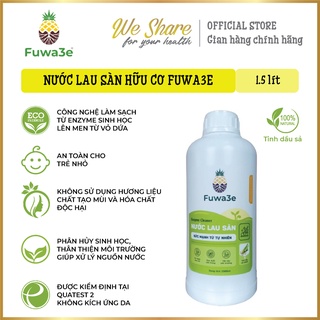 Nước lau sàn hữu cơ Fuwa3e chai 1.5L (tinh dầu sả chanh) an toàn cho trẻ nhỏ