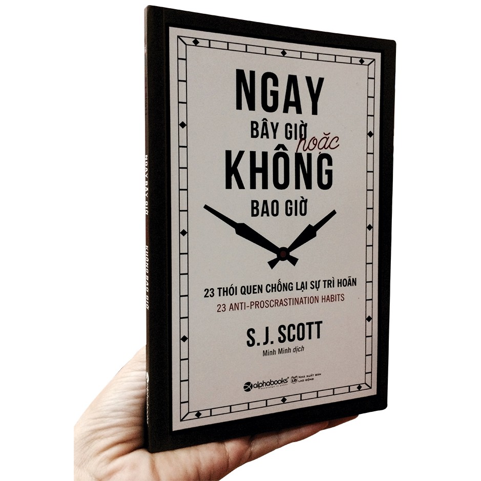 Sách-Ngay Bây Giờ Hoặc Không Bao Giờ