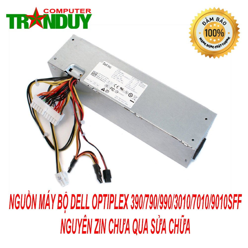 Nguồn máy tính Dell Optiplex 390,790,990,3010,7010,9010 SFF Háng Tháo Máy Nguyên Zin, Bảo Hành 1 năm