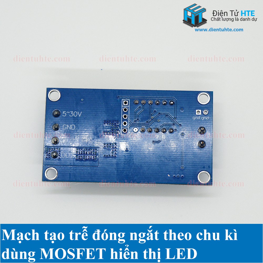 Mạch tạo trễ đóng ngắt theo chu kì MOSFET hiển thị LED XY-J04 [HTE Quy Nhơn CN2]