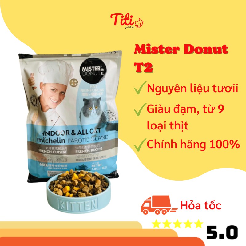 Thức ăn cho mèo Mister dounut mọi lứa tuổi T2 cao cấp thịt tươi thơm ngon_túi zip 1kg_Titipets