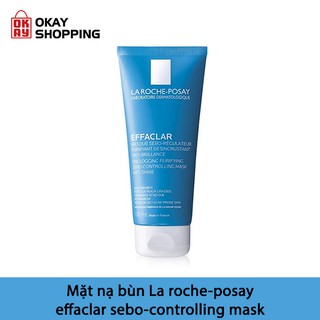 Mặt nạ bùn La roche-posay effaclar sebo-controlling mask