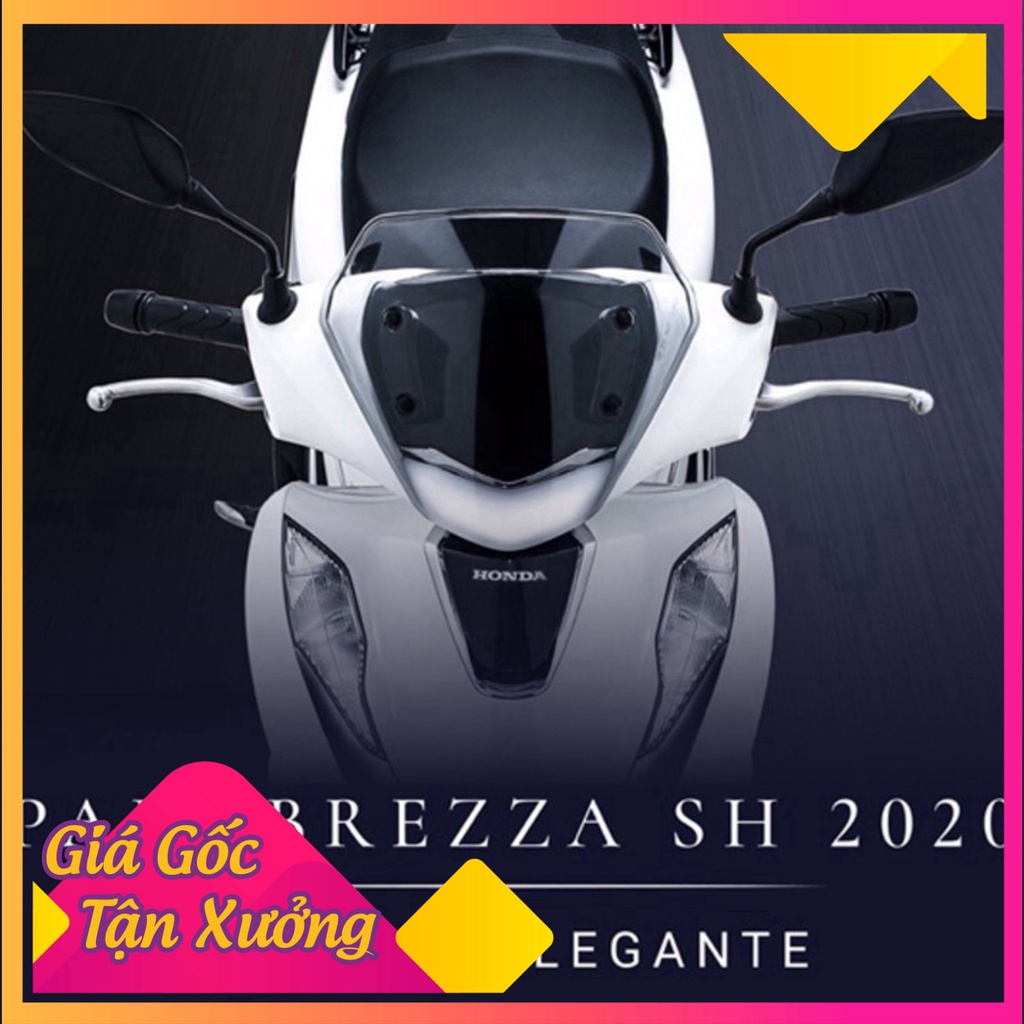 🥇 Kính Chắn gió SH2020 - chính hãng ZHIPAT - dùng cho sh125 sh150 mẫu 2020 🥇 (Ảnh Sp thật)