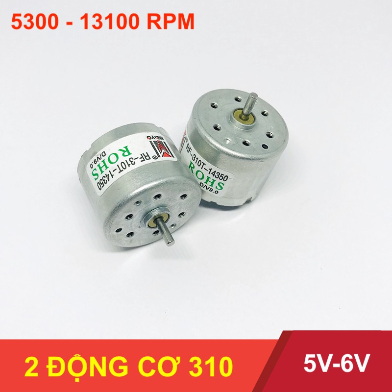2 Động cơ motor mô tơ mini 310 điện áp 5V-6V chạy rất êm - 5300-13100rpm dòng điện nhỏ - LK0076