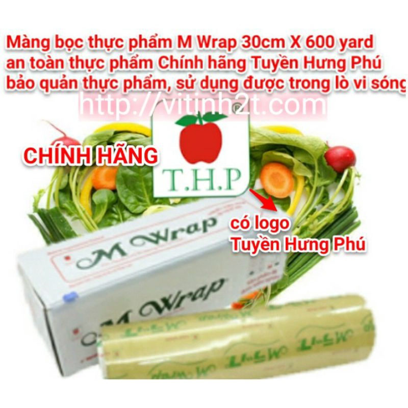 Màng bọc thực phẩm M Wrap 30cm X 600 yard  Chính hãng Tuyền Hưng Phú, bảo quản thực phẩm