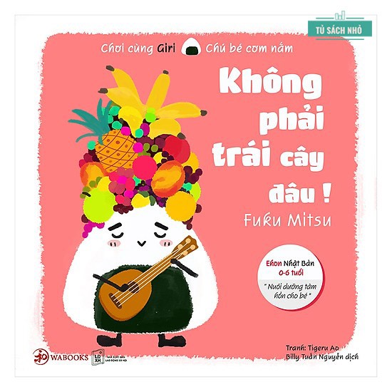 Sách Ehon - Chơi Cùng Giri Chú Bé Cơm Nắm - Full Combo 8 cuốn ehon Nhật Bản cho bé 0 - 6 tuổi