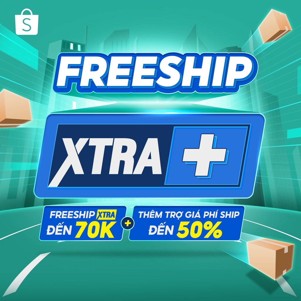 Gói Miễn Phí Vận Chuyển Xtra Plus (Freeship Xtra Plus)