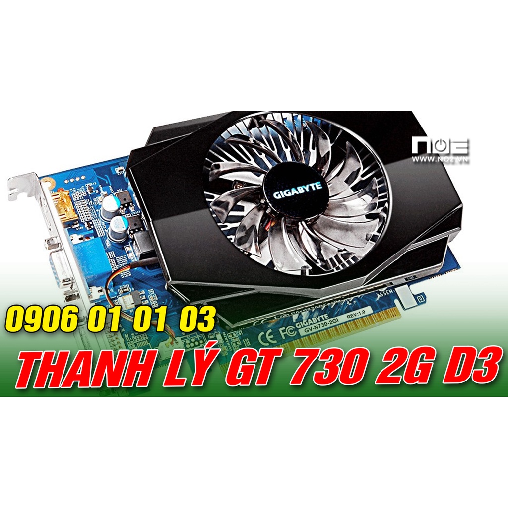 card vga gt 730 2g ram 3 bit 128 (asus giga byte MSI) lol fifa 4