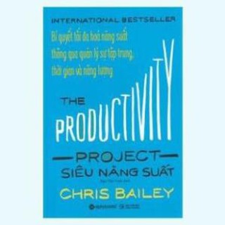 Sách - Siêu Năng Suất (Chris Bailey) - AlphaBooks