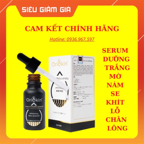 Serum  Oriskin Brightening ❤️[ CHÍNH HÃNG ] ❤️Dưỡng Trắng, Mờ Nám, Tàn Nhang, Se Khít Lỗ Chân Lông Da