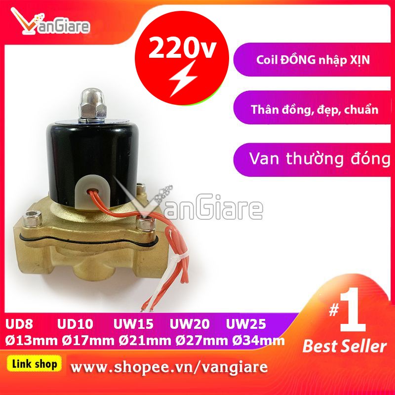 [Van đẹp, đúng hiệu] Van điện từ 220v AC Unid phi 13 17 21 27 34