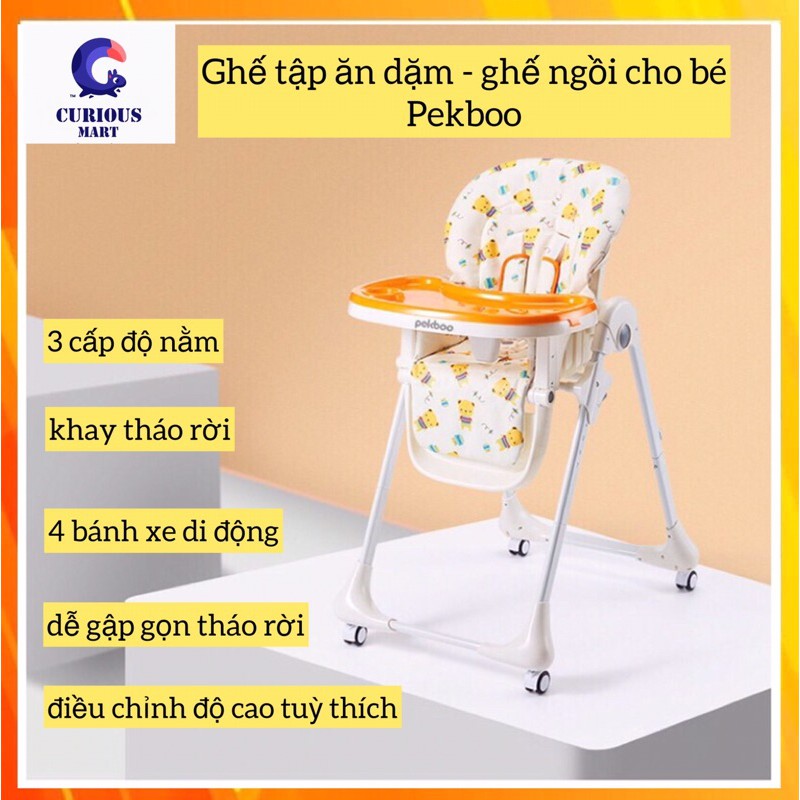 Ghế Ăn Dặm Cho Bé, Ghế Ngồi Ăn Dặm Cao Cấp PEKBOO - Gập Gọn, Điều Chỉnh Các Tư Thế Ngồi, Ngả, Nằm, Độ Cao.