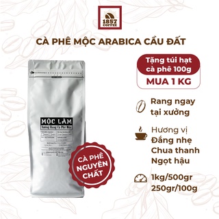 Cà phê nguyên chất, cafe rang xay Arabica Cầu Đất pha phin, pha máy - 1857 Coffee Shop