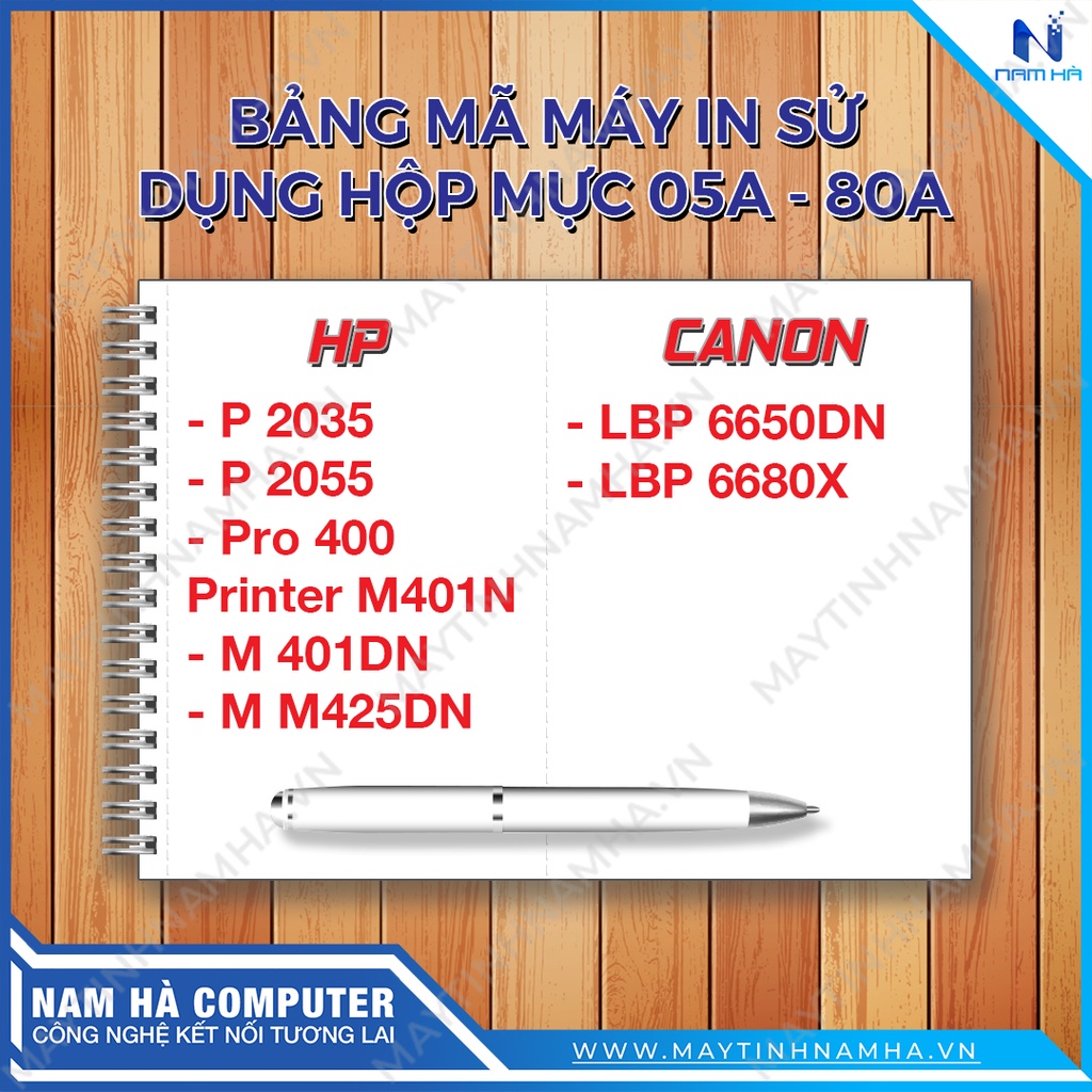 Hộp mực máy in 05A dùng cho HP P2035 P2055 P2050, Pro400, Canon 6650DN LBP6680X