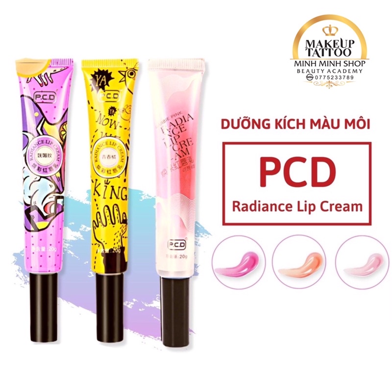 Son Dưỡng Kích Màu PCD Sau Xăm, Dưỡng Kích Màu Môi PCD Radiance Lip Cream_ Dcpx Minh Minh