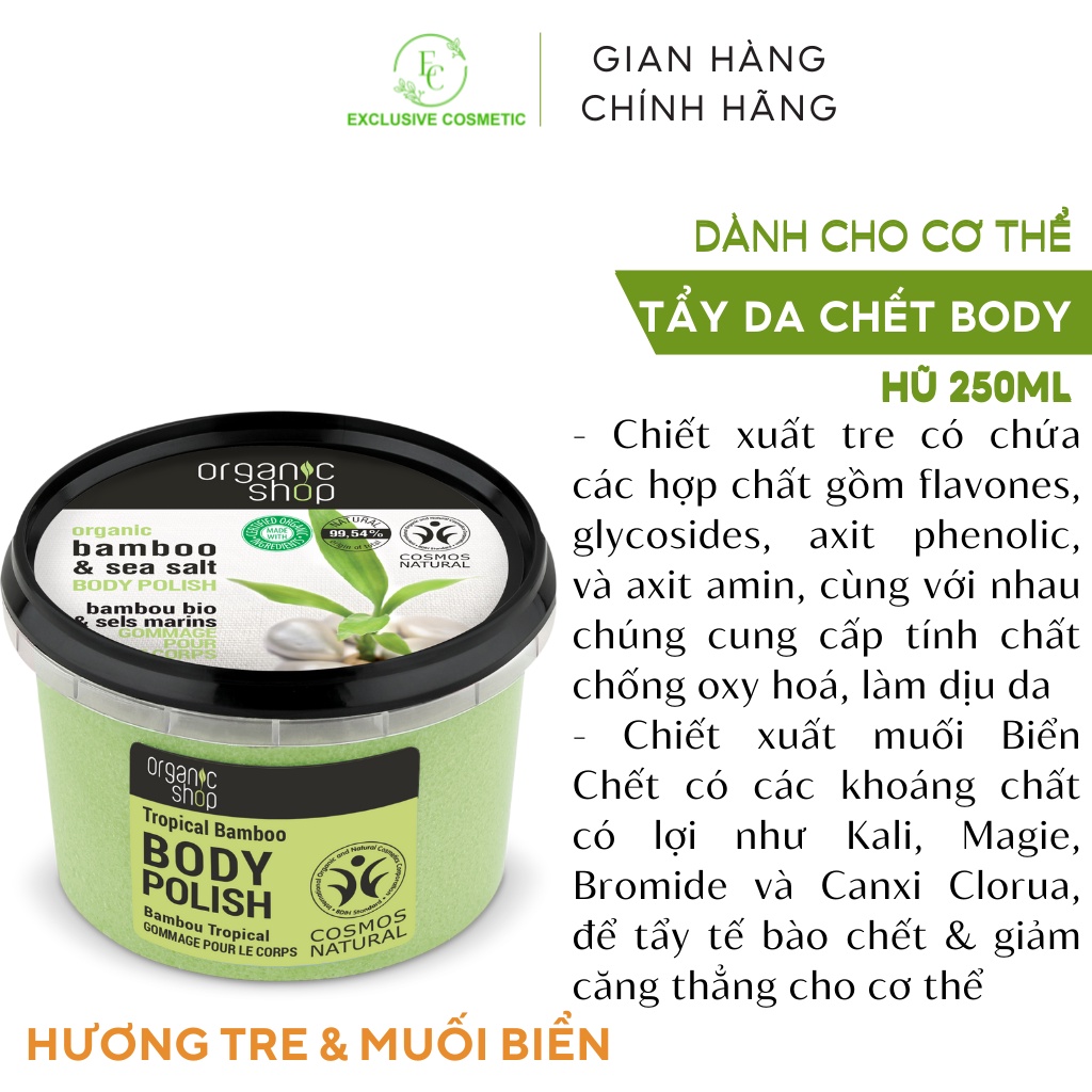 Tẩy Tế Bào Chết Toàn Thân Organic Shop Body Scrub Tropical Bamboo 250ml