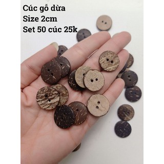 Set 50 Nút gỗ dừa làm đồ handmade 1,1cm - 2cm, Set 25 nút 2,5cm