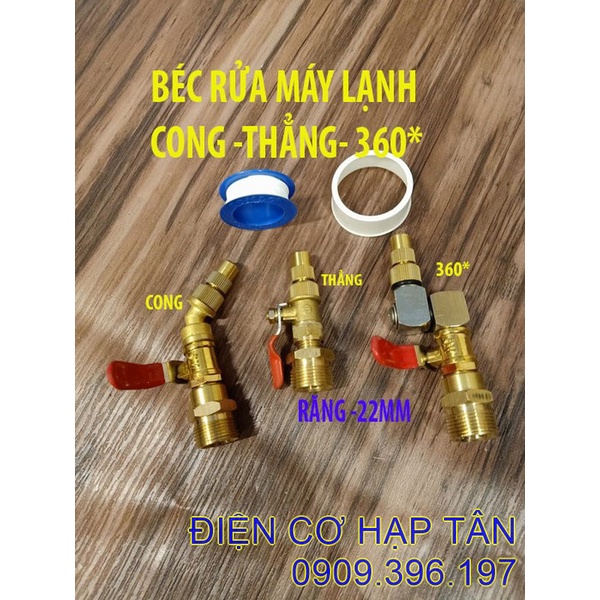 BÉC RỬA MÁY LẠNH - CONG - THẲNG - 360