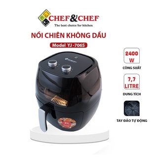 NỒI CHIÊN KHÔNG DẦU CHEF&CHEF 5.5 Lít, 6.5 Lít, 7.7 Lít BẢO HÀNH 12 THÁNG