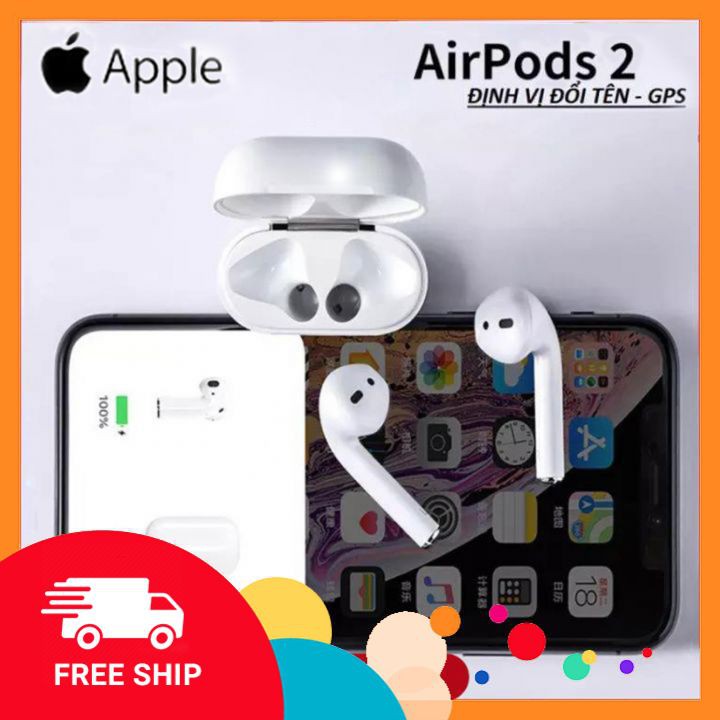 Tai Nghe Airpods ⚡ FREESHIP ⚡ Tai nghe Bluetooth, Hỗ trợ Định vị GPS, Đổi tên, Cảm biến, Dùng cho cả IOS và Android