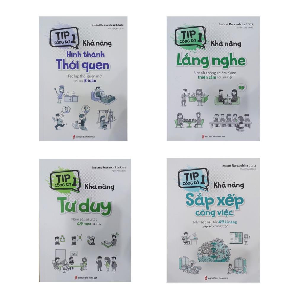 Sách - Tip công sở 1 : khả năng hình thành thói quen, lắng nghe, tư duy, sắp xếp công việc [Minh Long] - Lẻ